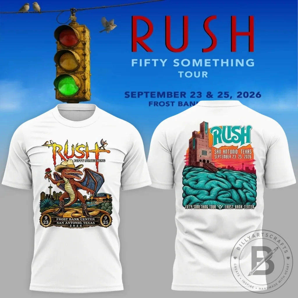 Rush Band Fifty Something Tour San Antonio Texas 2026 Concert T-Shirt Rush Band Fifty Something Tour San Antonio Texas 2026 Concert T-Shirt