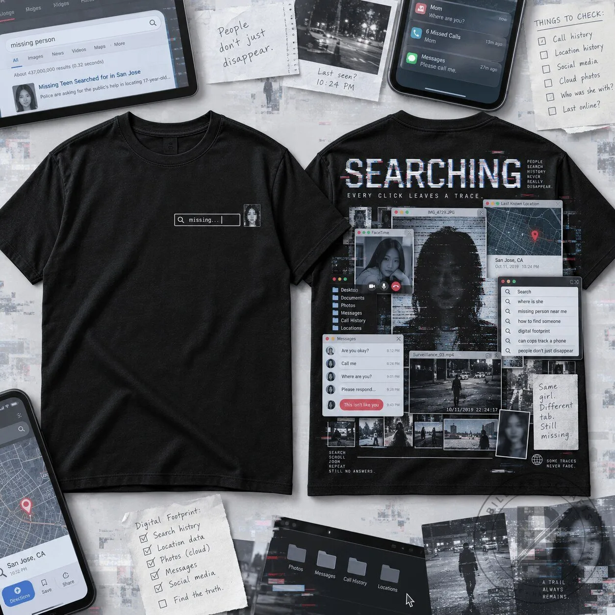 Searching Every Click Leaves a Trace Missing Person Mystery Black T-Shirt