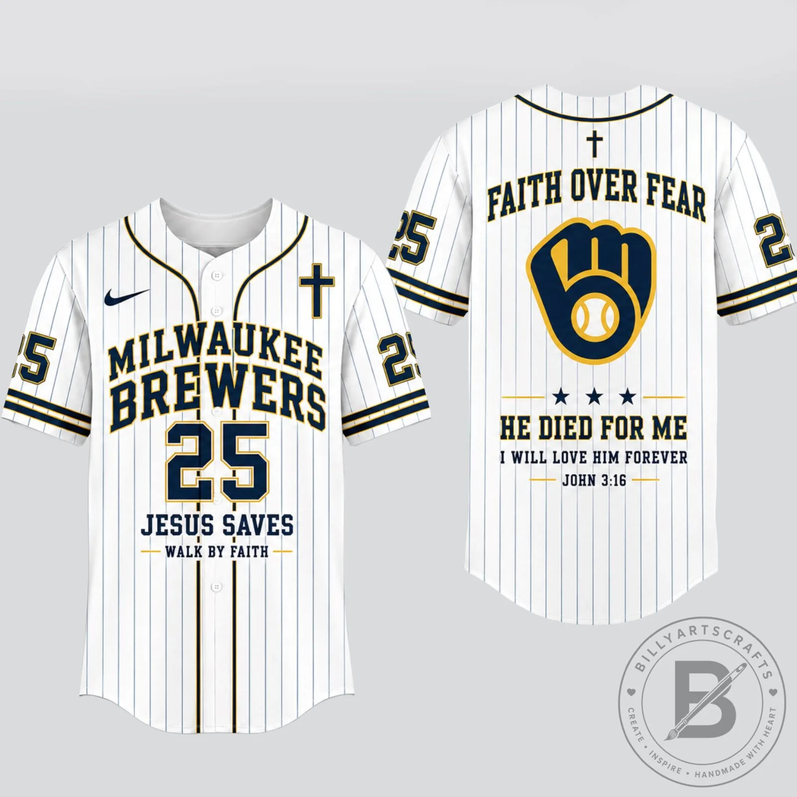 Milwaukee Brewers Baseball Jersey Faith Over Fear Jesus Saves Walk By Faith